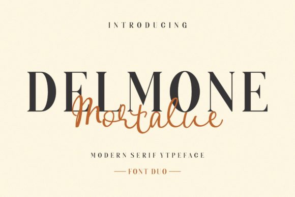 Delmone Mortalue: The Serif Script Duo for Sharper Campaigns