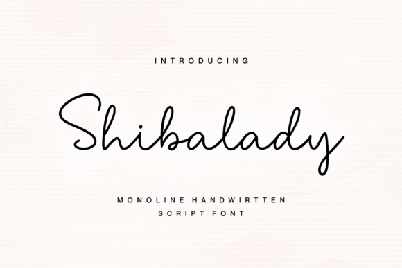 Shibalady: The Handwritten Typeface That Elevates Campaign Visuals